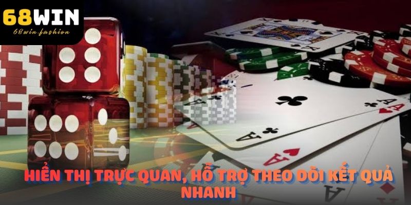 Bàn 3 cây 68Win hiển thị trực quan, hỗ trợ theo dõi kết quả nhanh