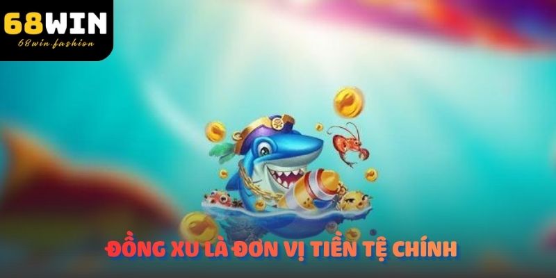 Bắn Cá Vui Vẻ là trò chơi bắn cá trực tuyến trong đó xu đóng vai trò là đơn vị chính 