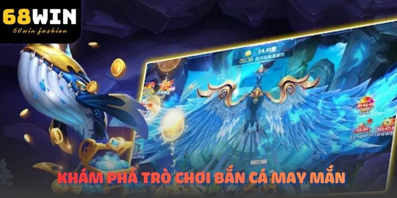 Khám phá các trò chơi nổi bật trong chuyên mục Bắn cá may mắn.