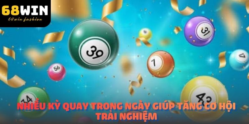 Nhiều kỳ quay trong ngày giúp tăng cơ hội trải nghiệm và theo dõi kết quả